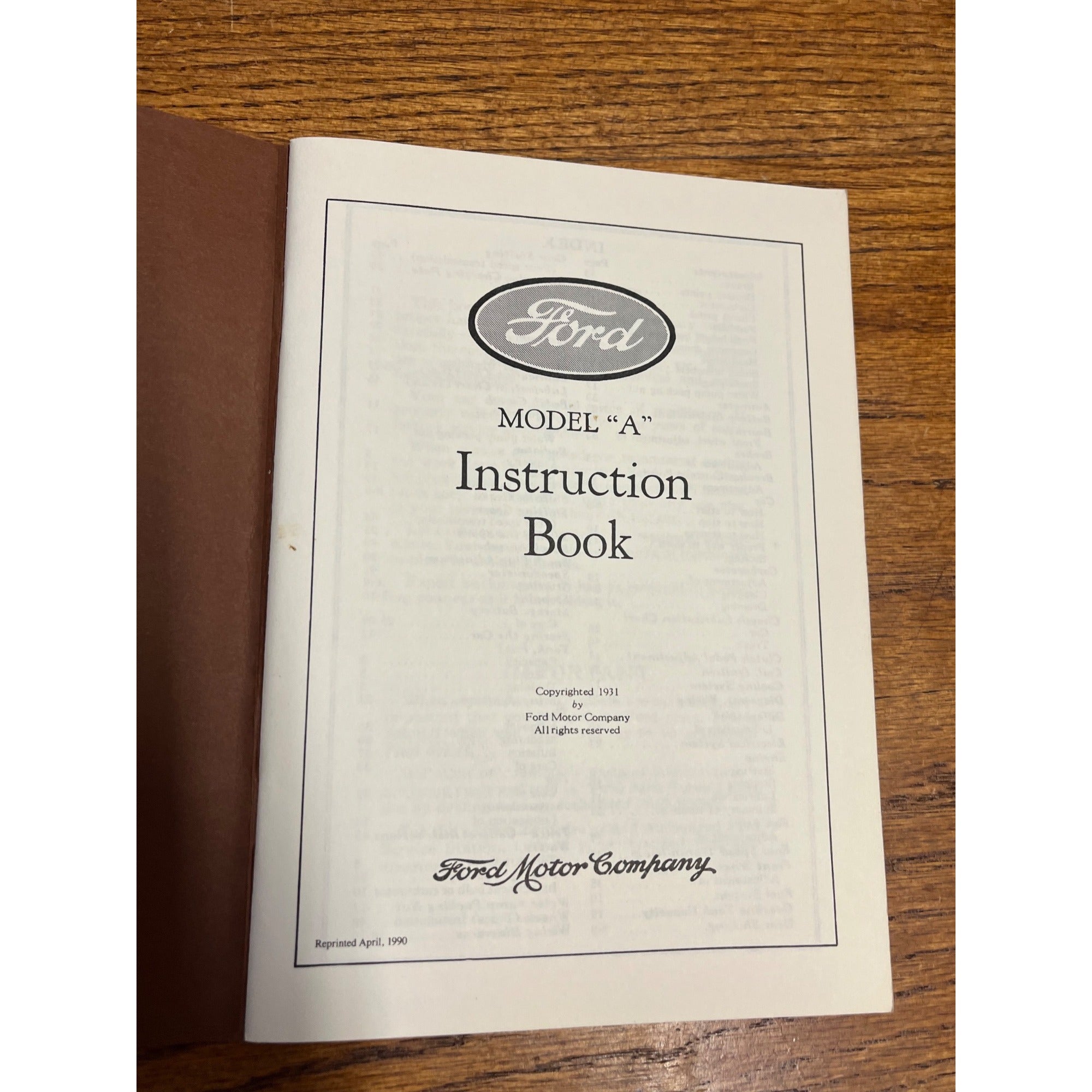 Ford Model A Instruction Book Owner’s Manual Vintage Automobile Reprint (1990)