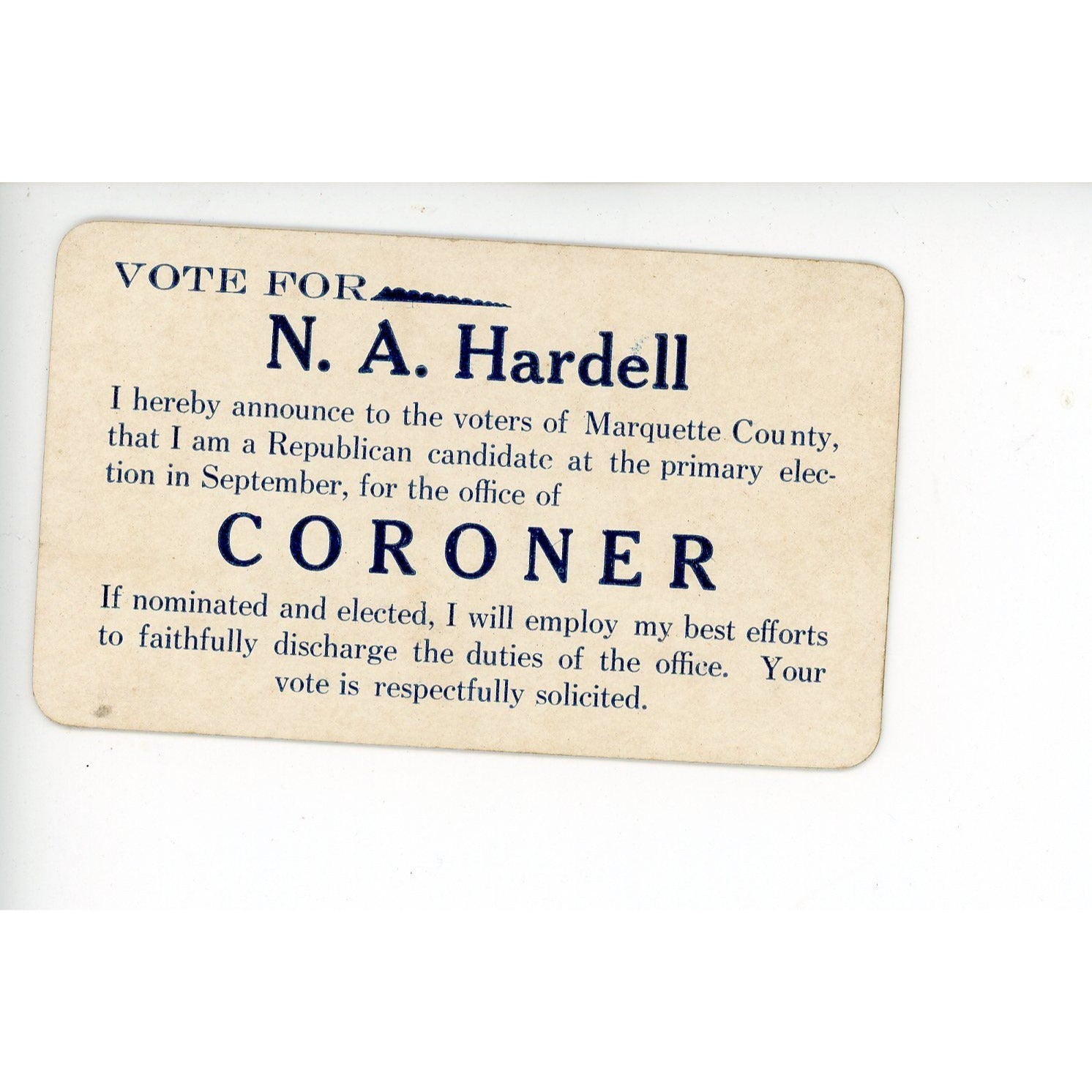 Antique N.A. Hardell Wisconsin Coroner Republican Marquette Call Card Business