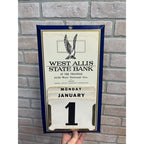 Vintage West Allis State Bank Wisconsin Advertising Perpetual Wall Calendar Sign