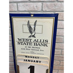 Vintage West Allis State Bank Wisconsin Advertising Perpetual Wall Calendar Sign
