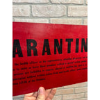 Original 1900s Quarantine Hospital Sign Smallpox, Diphtheria, and Scarlet Fever