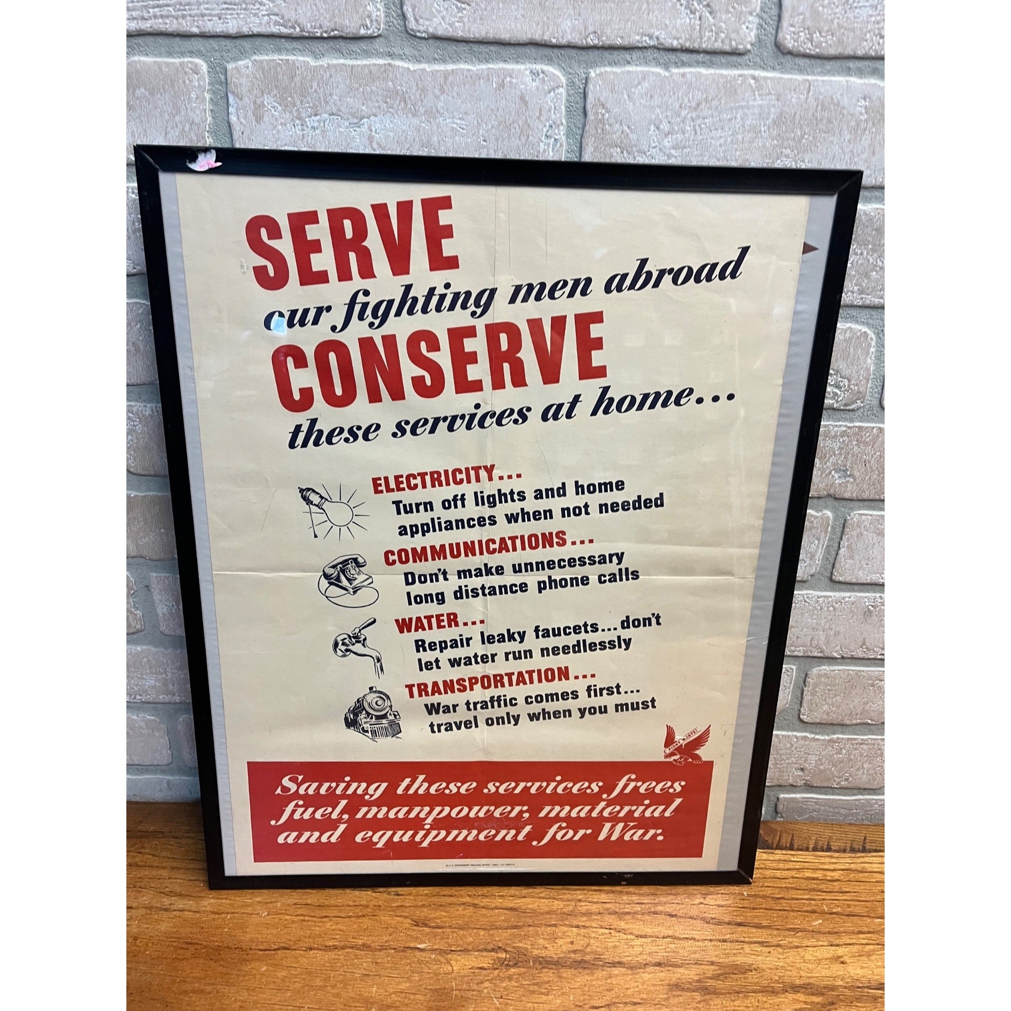 Original 1943 WWII Poster Serve Our Fighting Men Abroad Conserve Homefront WW2