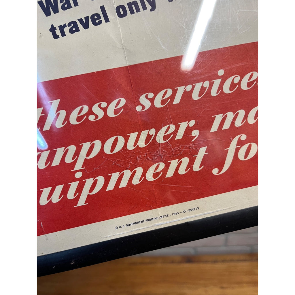 Original 1943 WWII Poster Serve Our Fighting Men Abroad Conserve Homefront WW2