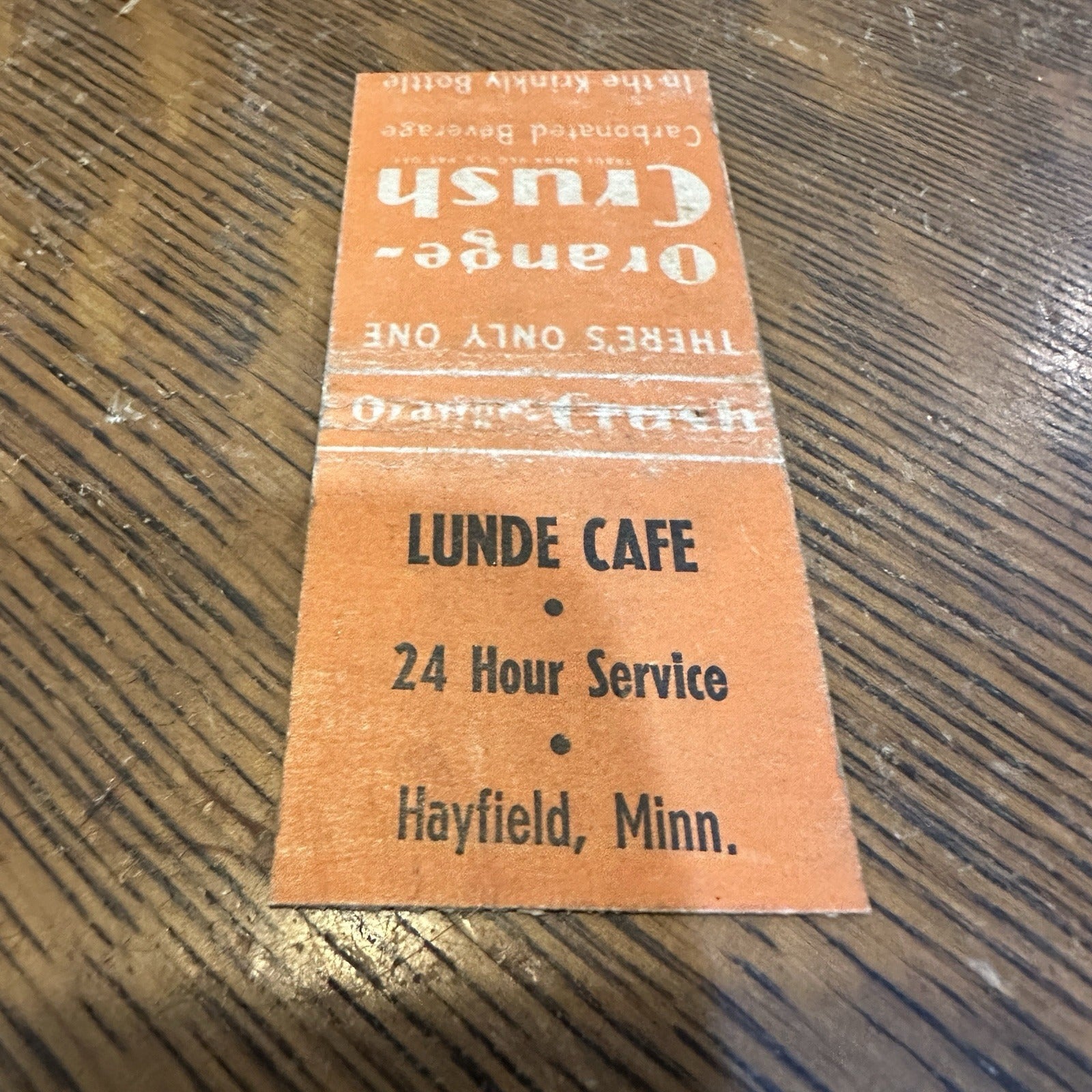 Orange Crush Lunde Cafe Hayfield MN Soda Advertising Matchbook 1940s