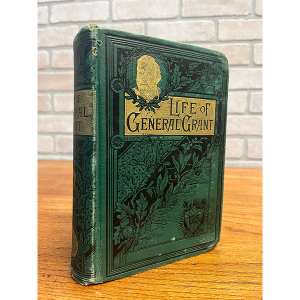 1885 Antique Military Life of General Ulysses S Grant Civil War Biography Book