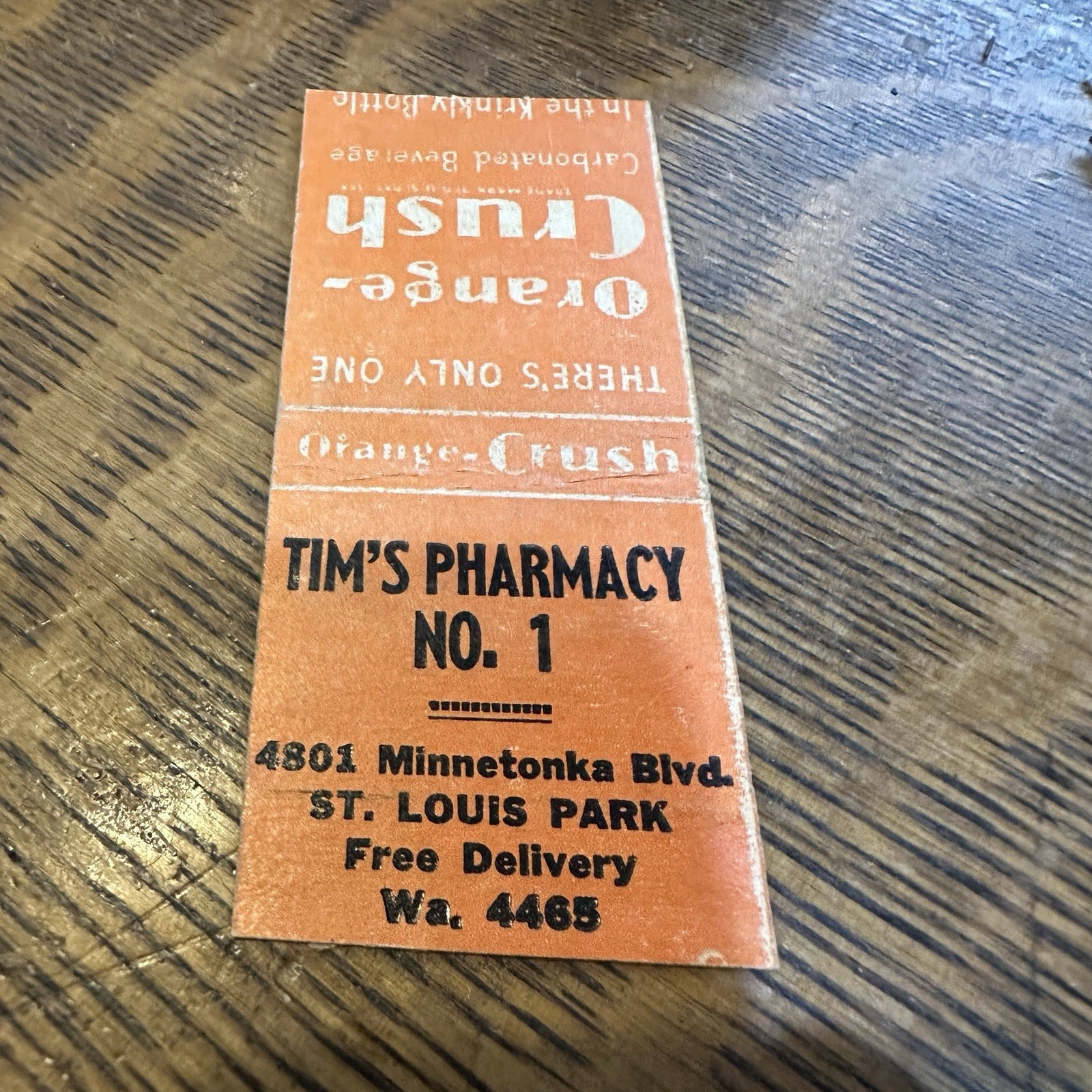 Tim's Pharmacy Orange Crush Minneapolis MN Soda Advertising Matchbook 1940s
