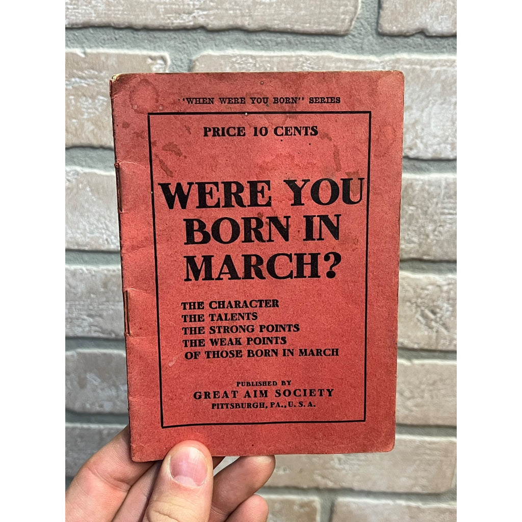 Great Aim Society, Were You Born In March?, Antique Astrology Booklet (1909)