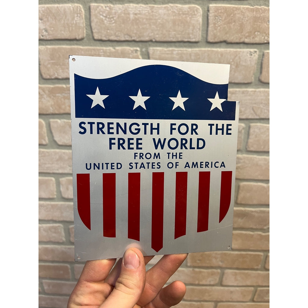 Vintage WWII Strength for the Free World Marshall Plan Patriotic Crate Sign