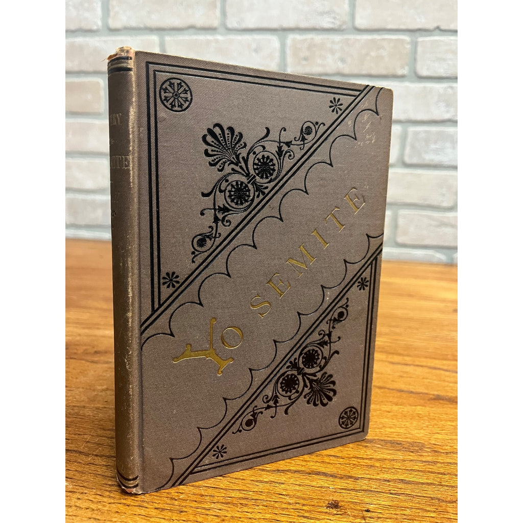 1880 Discovery of The Yosemite & Indian War 1851 1st Ed Book Lafayette Bunnell