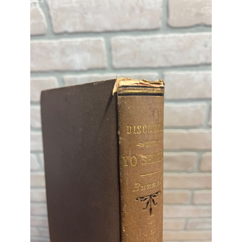 1880 Discovery of The Yosemite & Indian War 1851 1st Ed Book Lafayette Bunnell