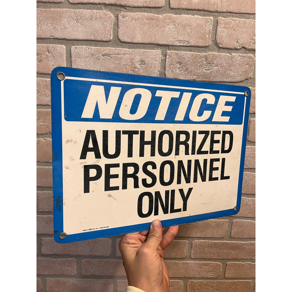 Vintage Notice Authorized Personnel Only Sign HEAVY Industrial Metal EMED Co.
