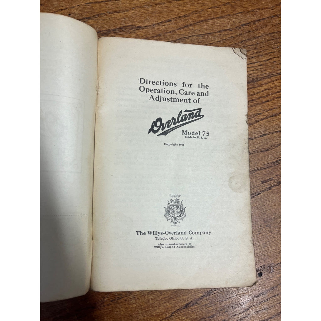 Vintage Paperback Manual Directions for the Operation, Care and Adjustment of the Overland Model 75 Automobile 1915