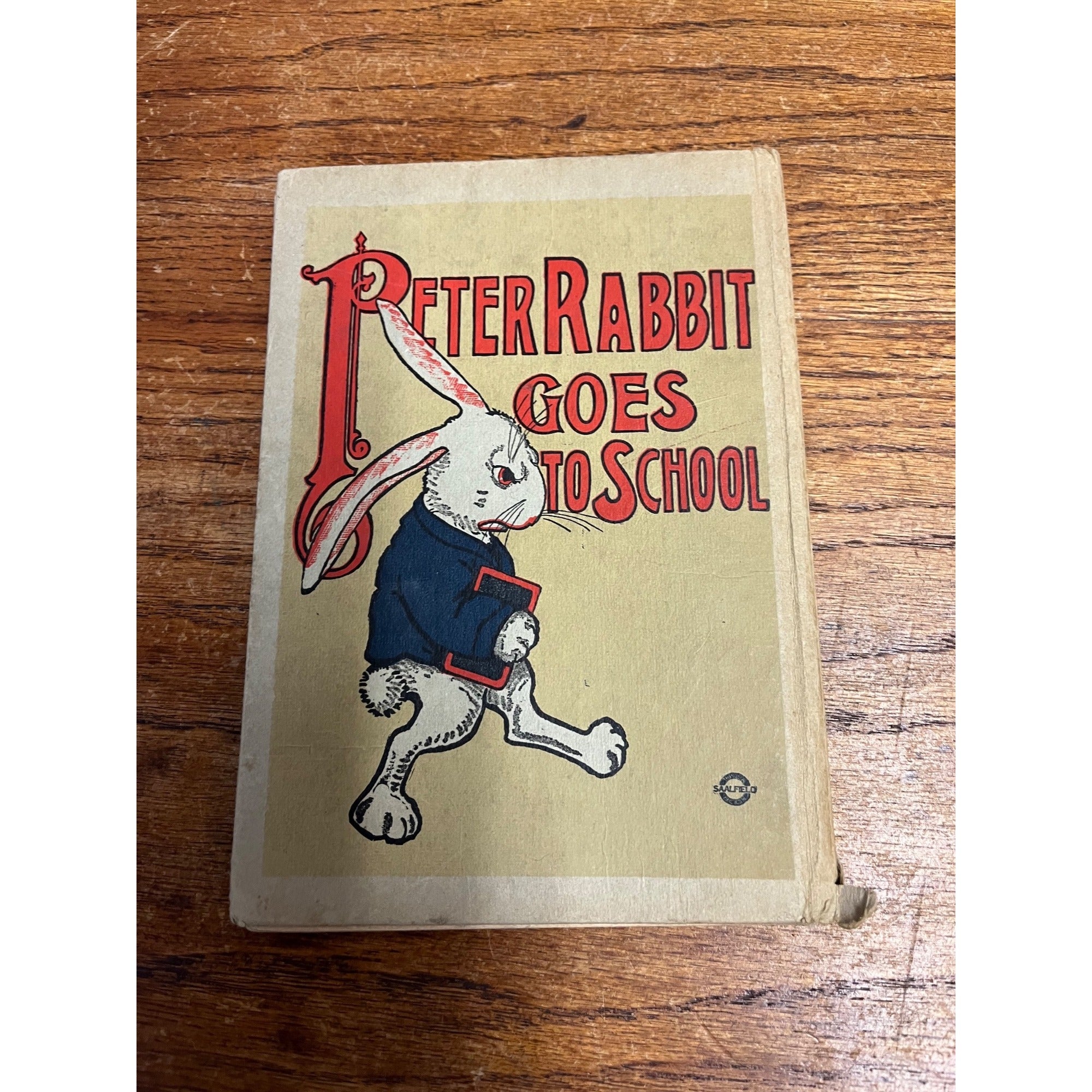 1917 Peter Rabbit Goes to School By Louise Field Antique Hardcover Book with Illustrations By Virginia Albert