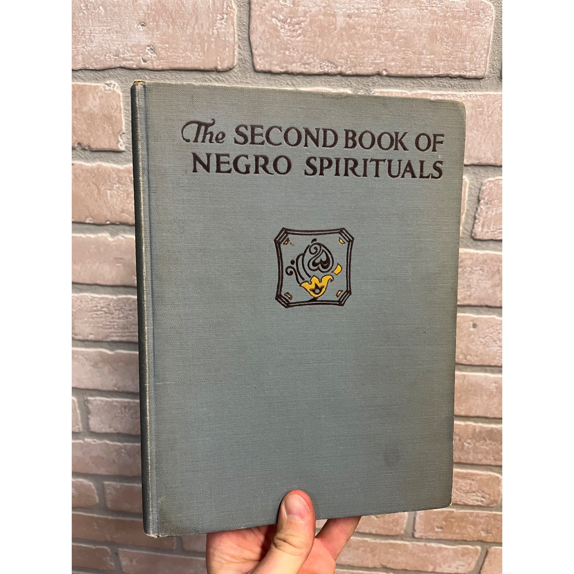 The Second Book Of Negro Spirituals 1st Ed 1926 James & Rosemand Johnson